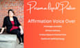create a personalized positive affirmation voice over