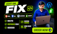 edit or fix html css, customize website, shopify, wordpress