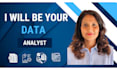 be your data analyst