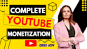 complete youtube channel monetization promotion
