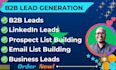 do b2b lead generation and linkedin leads for business prospects