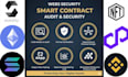 do audit for smart contract, nft, blockchain, solidity, token, defi