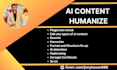 check plagiarism, edit, rewrite and humanize ai generated content
