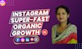 do super fast organic instagram growth