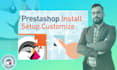 install, setup prestashop, theme install, do customize