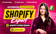 design shopify store, redesign shopify website, shopify dropshipping store