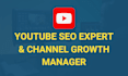 do best youtube video SEO expert optimization and channel growth manager