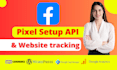 setup or fix facebook pixel conversion API,ga4, google ads conversion tracking