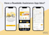 create good roadside assistance app like uber