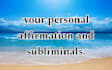 make powerful custom affirmation and subliminal audio