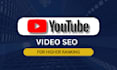 do youtube video seo for higher ranking