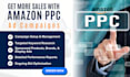 create and manage high converting amazon advertising PPC campaigns