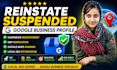 create reinstate suspended gmb for listings