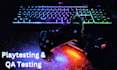 play and QA test your game