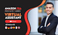 be your exprt amazon fba store manager, amazon virtual assistant