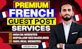 do high da guest post, french guest post with SEO backlinks