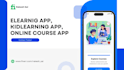 develop ebook learning app, elearning app, online course app and website