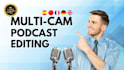 multi camera podcast video and audio editing