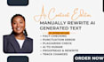 humanize ai content, professionally humanize ai chatgpt text