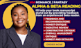 be your romance beta reader beta reader fantasy, alpha reader