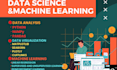 do data science,machine learning,data analysis in python, r, tableau, excel