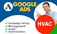 do hvac google ads setting up, optimization and management