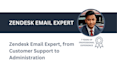 be your zendesk customer support and administrator