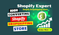 design shopify store, shopify developer, shopify expert, shopify store