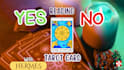 deliver a fast and clear yes or no tarot reading within 24 hours