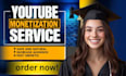 complete youtube channel monetization requirements
