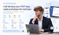 develop your mvp app, rapid prototype for startups