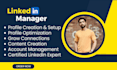 be your linkedin manager, profile optimization expert, grow profile