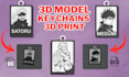 make keychains ready 3d printing 24hours