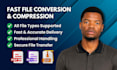 convert, compress or transfer any file accurately and fast