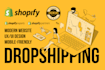 help create and design your dropshipping website on shopify