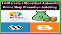 create a monetized automatic online shop promotion autoblog