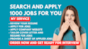 search and apply for 1000 jobs for you