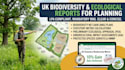 prepare professional biodiversity reports for UK planning applications