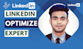 do linkedin profile optimization and grow profile connection