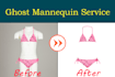 do invisible ghost mannequin neck joint dummy remove service
