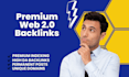 create premium web 2 0 backlinks to boost your SEO ranking
