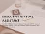 be your executive virtual assistant