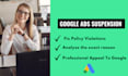 fix your google ads suspension fast and get approved again