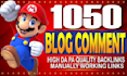 make 1050 manually dofollow blog comments backlinks high da pa