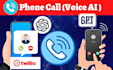 create a voice ai phone call assistant chatbot with openai chatgpt using twilio
