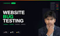 manually test your website and find bugs before your users do