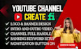 create and setup youtube channel for full management
