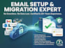 setup and migrate your emails seamlessly with no downtime