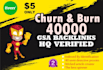 do churn and burn gsa campaign with  4k backlinks