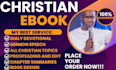 ghostwrite christian ebook self help book ghostwriter ebook writer ghostwriting